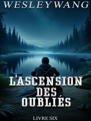 cover image of L'Ascension des Oubliés 6